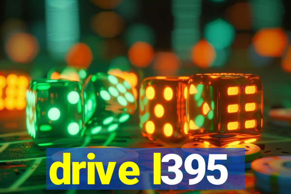 drive l395